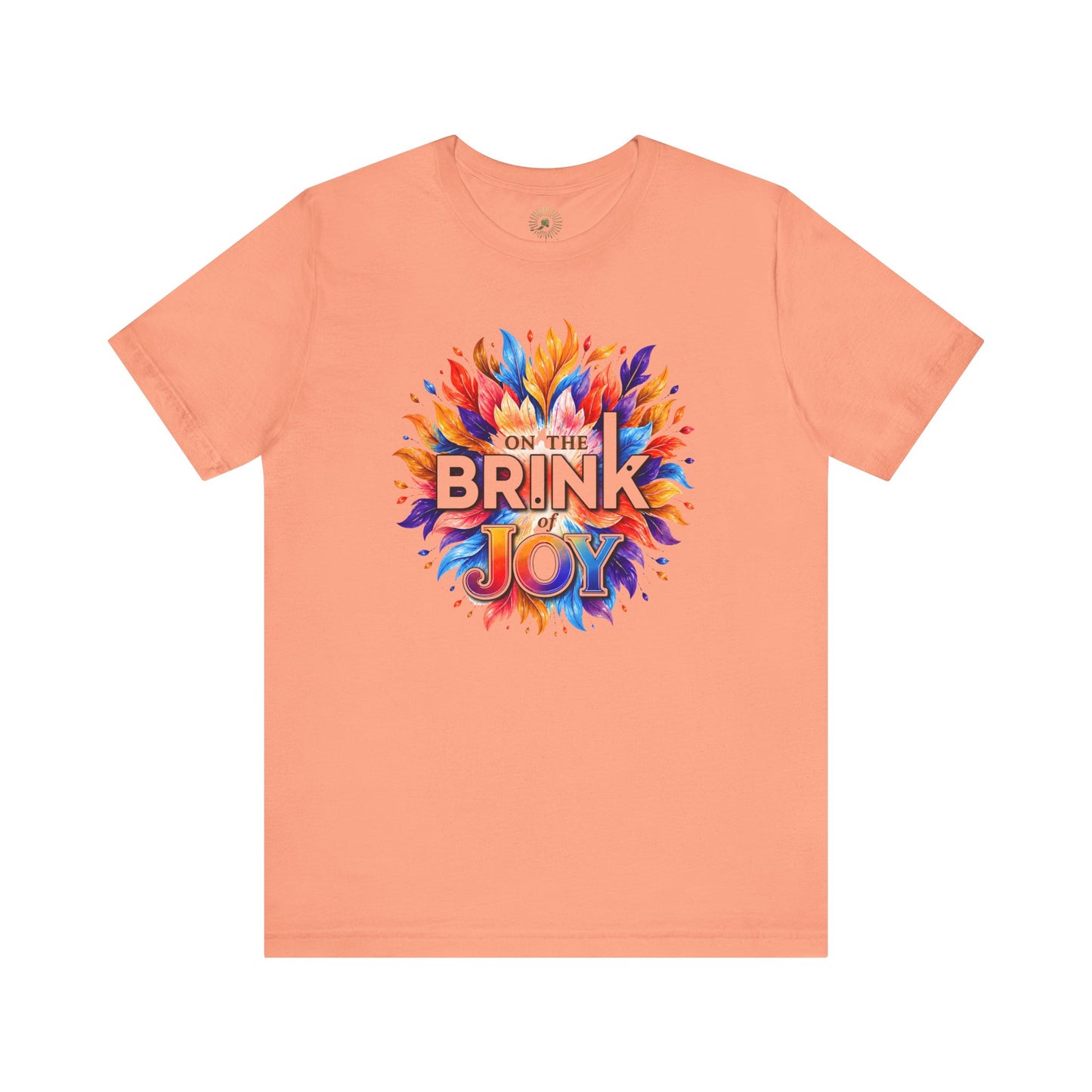 Radiant Blossom In Bloom Tee | Colorful Inspirational Graphic Shirt