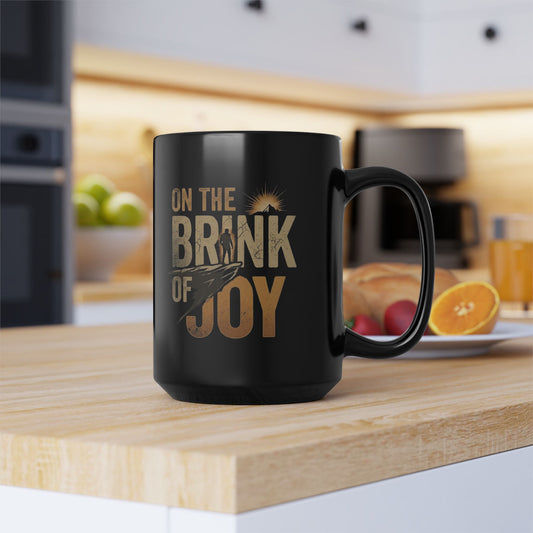On the Brink of Joy Hiker Mug | 15oz Black Ceramic Mountain Coffee Mug | Inspirational Gift for Him